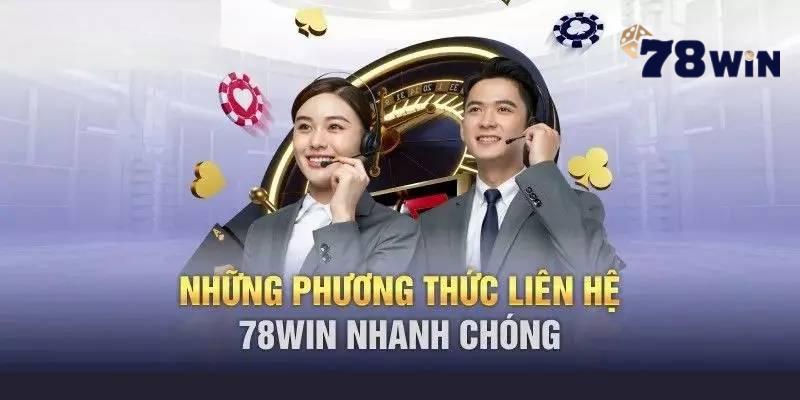 Hướng dẫn 78WIN với những phương thức liên lệ